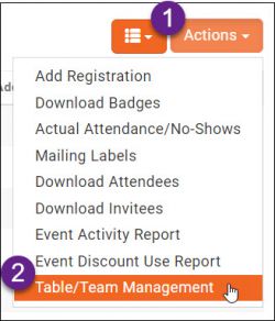 A screenshot of the Attendee tab Actions button with Table/Team Management selected